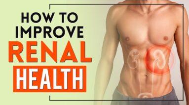 How to Improve Renal Health, Detox Kidneys Naturally at Home 😰🌿