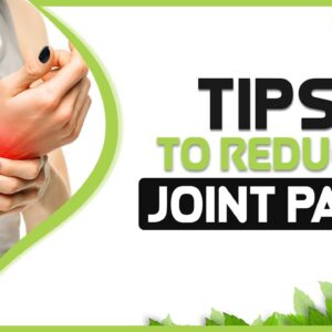 How to Reduce Arthritis Joint Pain and Inflammation Naturally?