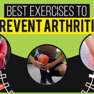 Best Exercises to Fight Arthritis, Improve Joint Pain Stiffness Naturally
