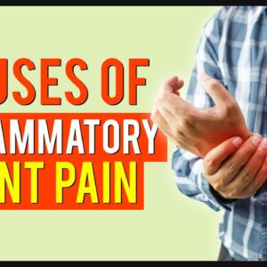 Causes Of Inflammatory Joint Pain Swelling Arthritis Natural Treatment👩‍🦯👨‍🦽⚡🥵