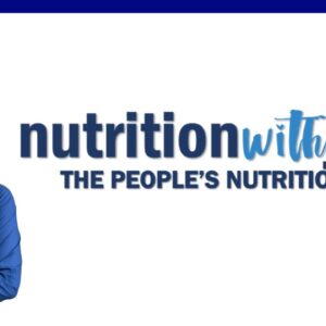 Who, What, and Why of Nutrition with Judy